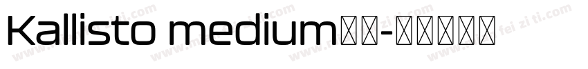 Kallisto medium字体字体转换